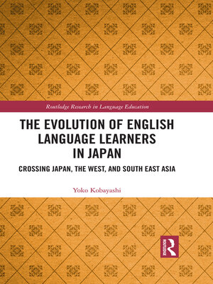cover image of The Evolution of English Language Learners in Japan